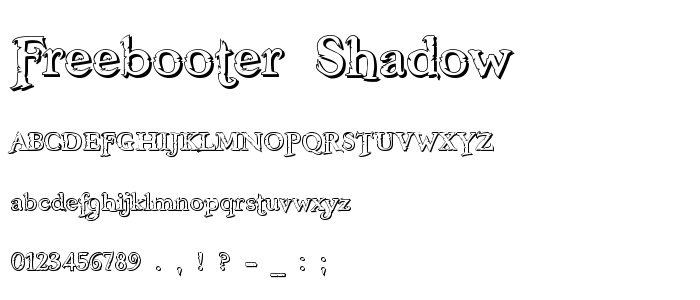 Freebooter Shadow font